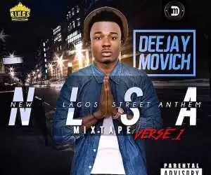 DeeJay Movich - New Lagos Street Anthem Mixtape Verse.1